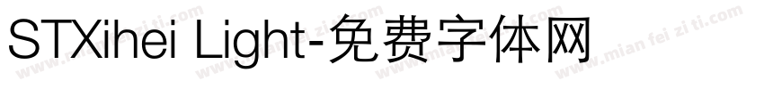 STXihei Light字体转换